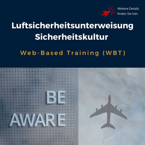 Luftsicherheitsunterweisung / Sicherheitskultur