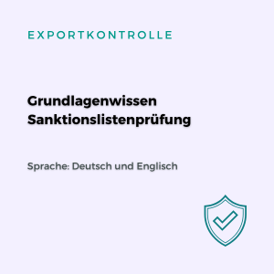 Grundlagenwissen Sanktionslistenprüfung