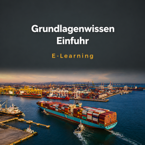 Grundlagenwissen Einfuhr